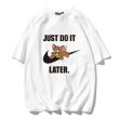 画像6: Unisex Tom and Jerry Big JUST DO IT LATER logo Print T-shirt ユニセックス 男女兼用 ペア トムとジェリー トム＆ジェリープリント 半袖 Tシャツ (6)