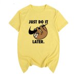 画像4: Sloth just do it laterT-shirt　ユニセックス男女兼用ナマケモノjust do it laterプリントTシャツ (4)