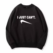 画像2: I Just Cant spoof  sweatshirt  　ユニセックス男女兼用 I Just Cantパロディープリントスウェット  トレーナー (2)